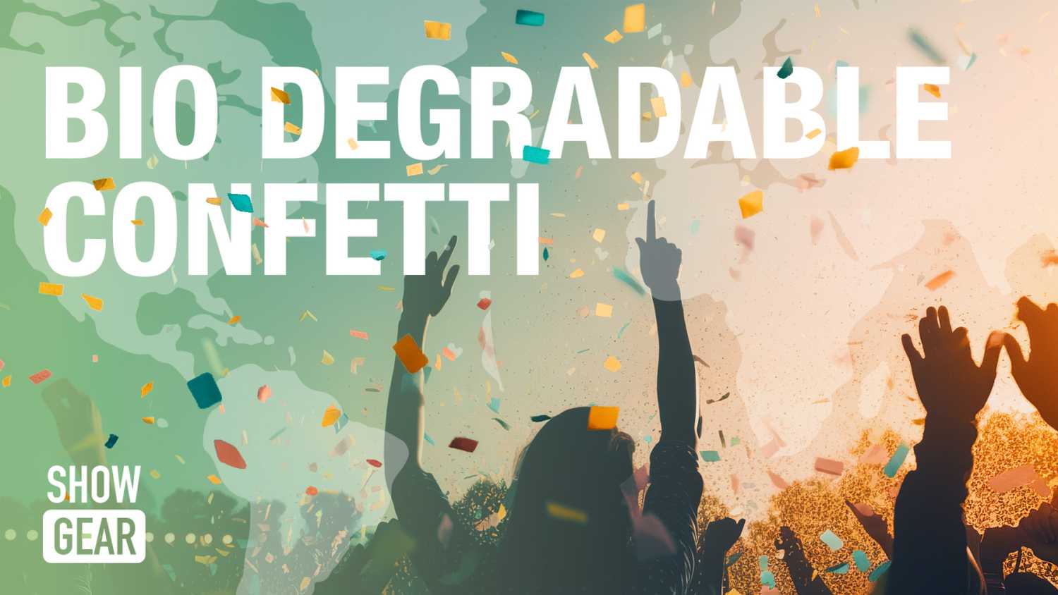 ‘Showgear’s biodegradable confetti allows revellers to celebrate with a clear conscience’