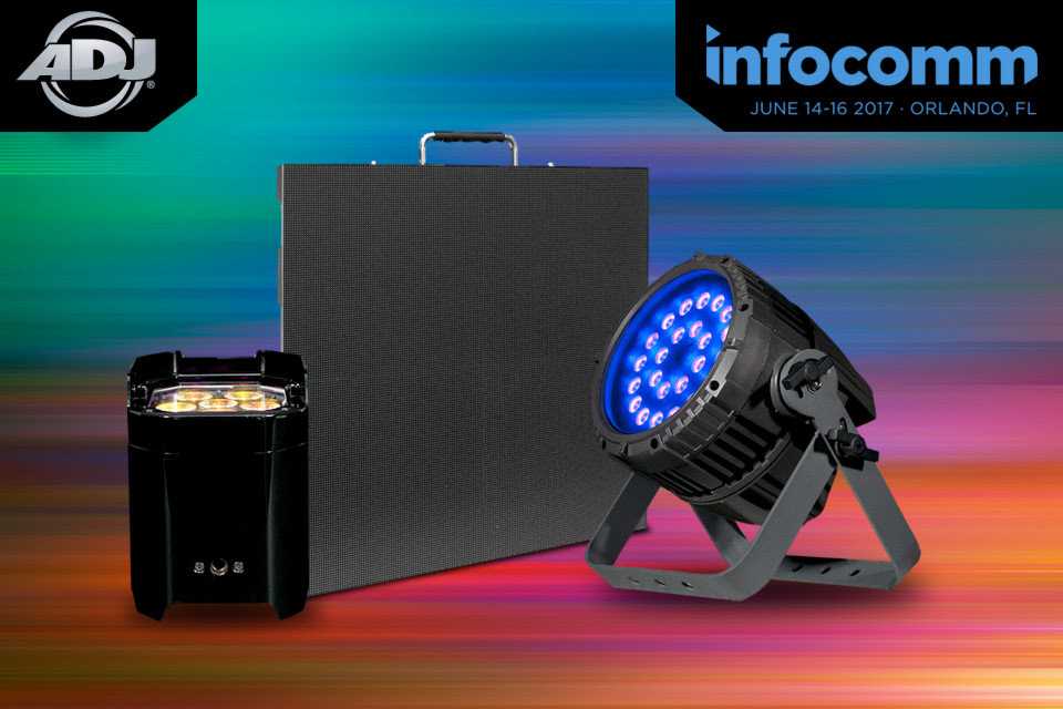 ADJ will introduce 11 new products at InfoComm 2017 which opens tomorrow (10 June)